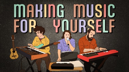 Product image for Making Music for Yourself