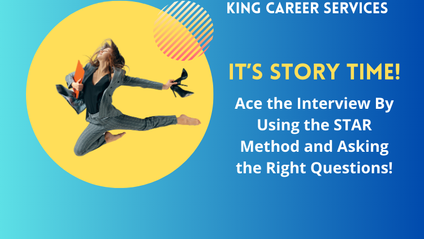 Product image for It’s Story Time: Ace the Interview By Using the STAR Method and Asking the Right Questions!
