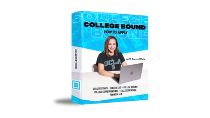 Product image for College Bound: How To Apply With Alexis White