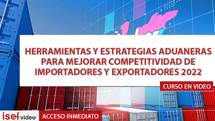 Product image for HERRAMIENTAS Y ESTRATEGIAS ADUANERAS PARA MEJORAR COMPETITIVIDAD DE IMPORTADORES Y EXPORTADORES 2022