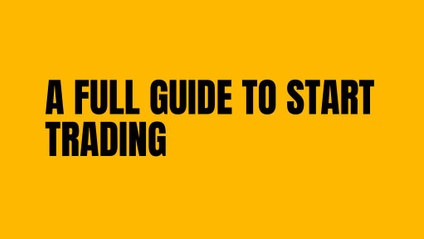 Product image for A Full Guide To Start Trading