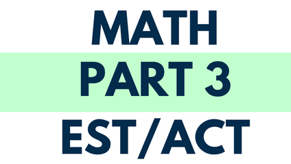 Product image for Mr. Bassam EST / ACT Math Course: PART 3 - March 25