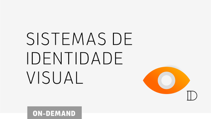 Product image for SISTEMAS DE IDENTIDADE VISUAL - teoria, metodologia e estratégia - curso online