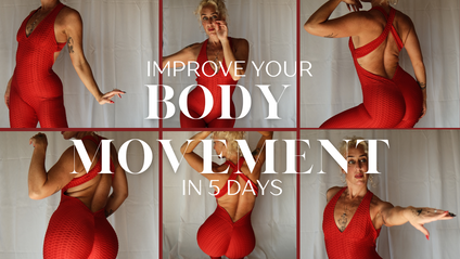 Product image for IMPROVE YOUR BODY MOVEMENT IN 5 DAYS
