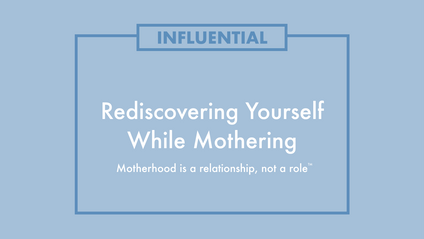 Product image for Rediscovering Yourself While Mothering