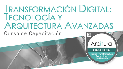 Product image for Transformación Digital: Tecnología y Arquitectura Avanzadas (3 módulos)