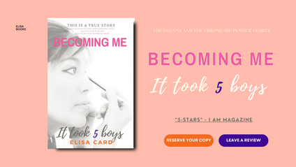 Product image for BECOMING ME It Took 5 Boys ! NEW BOOK PRE-ORDER LIST!