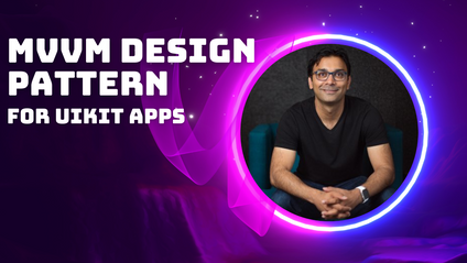 Product image for MVVM Design Pattern in iOS Using Swift for UIKit Apps