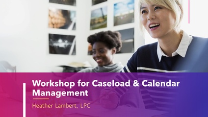 Product image for Workshop for Caseload and Calendar Management