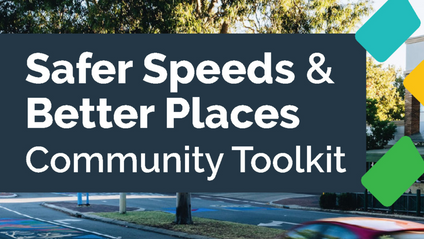 Product image for Safer Speeds and Better Places Community Toolkit