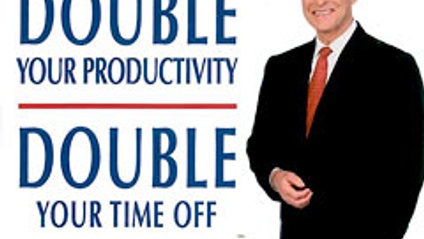 Product image for Double Your Productivity / Double Your Time Off