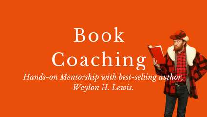 Product image for Book Coaching, with Waylon H. Lewis.