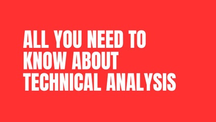 Product image for All You Need To Know About Technical Analysis