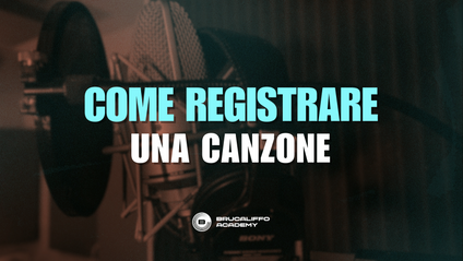 Product image for COME REGISTRARE UNA CANZONE