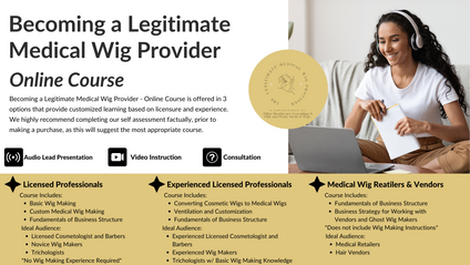 Product image for Becoming A Legitimate Medical Wig Provider Virtual Course