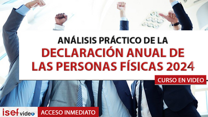 Product image for ANÁLISIS PRÁCTICO DE LA DECLARACIÓN ANUAL DE LAS PERSONAS FÍSICAS 2024