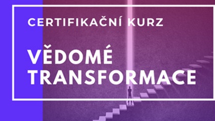 Product image for Certifikační kurz Vědomé Transformace