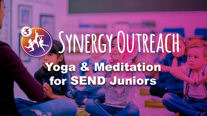 Product image for Yoga & Meditation for SEND Juniors