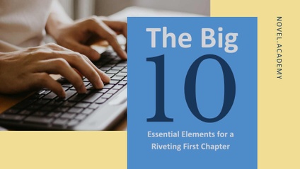 Product image for The Big 10: The 10 Essential Elements to a Riveting First Chapter