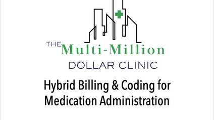 Product image for Hybrid Billing & Coding for Medication Administration