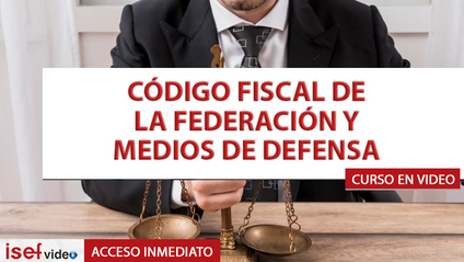 Product image for CÓDIGO FISCAL DE LA FEDERACIÓN Y MEDIOS DE DEFENSA