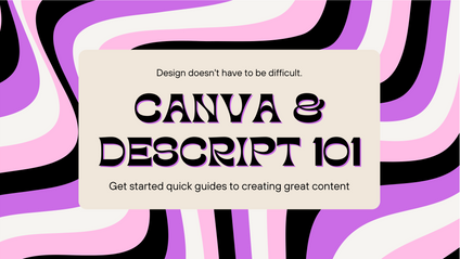 Product image for Canva and Descript 101 for Beginners
