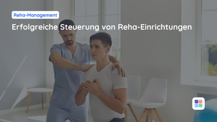Product image for Reha-Management: Erfolgreiche Steuerung von Reha-Einrichtungen
