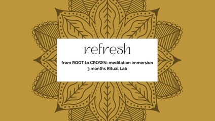 Product image for REFRESH / Meditation Immersion + 3 Months Ritual Lab