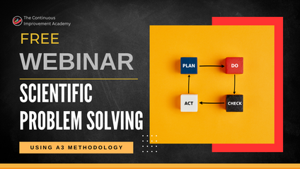 Product image for Scientific Problem Solving (A3 and the 7 Quality Tools) Webinar