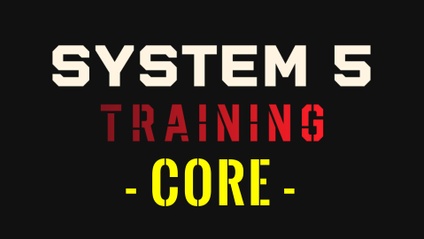 Product image for SYSTEM 5 Training | CORE