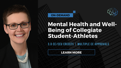 Product image for Mental Health and Well-Being of Collegiate Student-Athletes (on-demand)