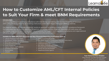 Product image for (English) How to Customize AML/CFT Internal Policies to Suit Your Firm & meet BNM Requirements by Tuan Muhamad Nazri Shaidon