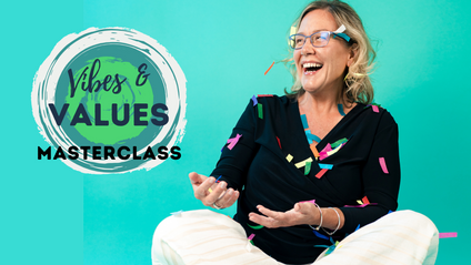 Product image for Vibes & Values Masterclass