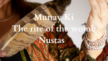 Product image for Munay Ki, The rite of the womb & Ñustas 