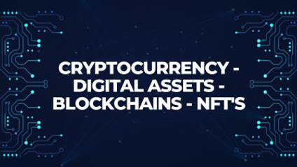 Product image for Cryptocurrency - Digital Assets - Blockchains - NFT's