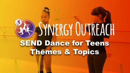 Product image for Schools & Education: Synergy SEN Dance for Teenagers - Themes & Topics