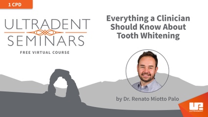 Product image for Everything a Clinician Should Know About Tooth Whitening
