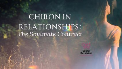 Product image for Chiron in Relationships: The Soulmate Contract