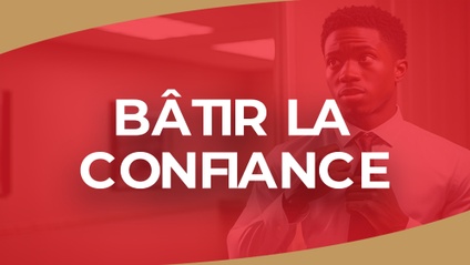 Product image for IGTC01MPP - Bâtir la confiance (FR)