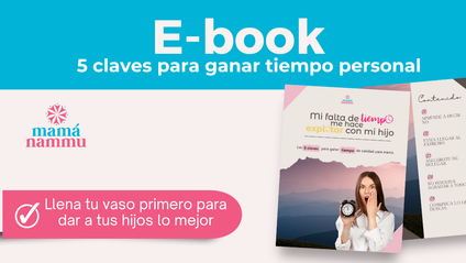 Product image for Las 5 claves para ganar tiempo de calidad para mamá.