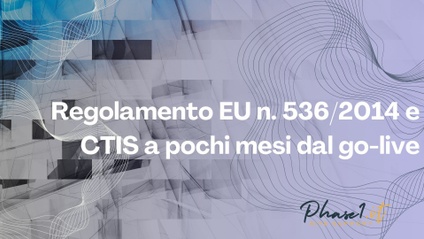 Product image for Regolamento EU n. 536/2014 e CTIS a pochi mesi dal go-live