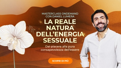 Product image for La Reale Natura dell'Energia Sessuale | Masterclass On-Demand con Daniel Lumera 