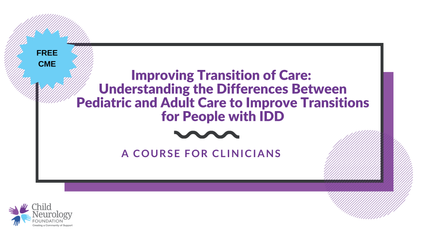 Product image for Improving Transition of Care: Understanding the Differences Between Pediatric and Adult Care to Improve Transitions for People with IDD