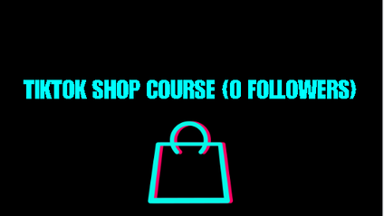 Product image for TIKTOK SHOP COURSE (0 FOLLOWERS)