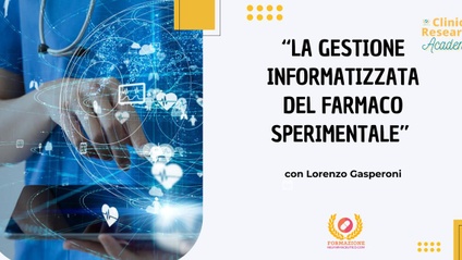 Product image for La gestione informatizzata del farmaco sperimentale