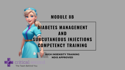 Product image for Critical Second Module 8B - Diabetes Management and Subcutaneous Injections Competency Assessment