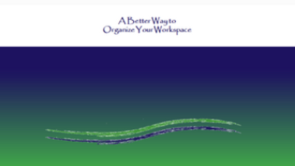 Product image for A Better Way to Organize Your Workspace