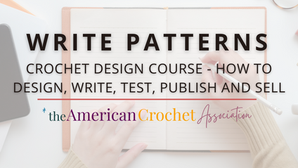 Product image for Crochet Pattern Writing Training 