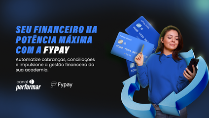 Product image for Seu Financeiro na Potência Máxima com a FyPay | Canal Performar