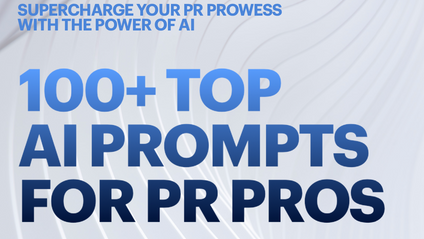 Product image for 100+ TOP AI PROMPTS FOR PR PROS
